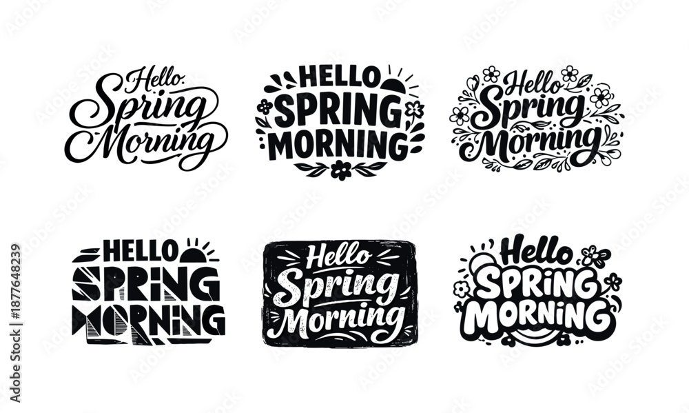 Fototapeta premium Spring Lettering Variations. Hello Spring Morning. Set lettering. harmonious lettering variations of the same emblematic concept, each with different artistic