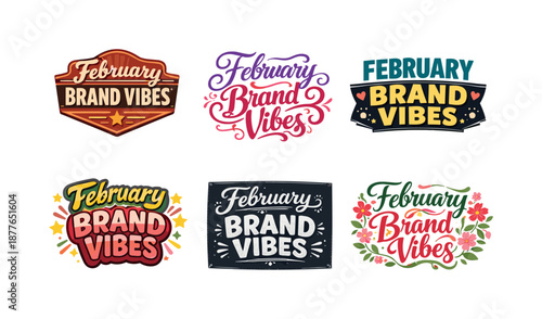 February Lettering Styles. February Brand Vibes. Set lettering. harmonious lettering variations of the same emblematic concept, each with different artistic