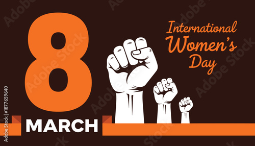 Women’s Day Vector – Raised Fists and Bold Typography Celebrating March 8 Empowerment 