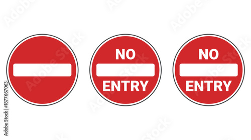 No Entry Sign Set featuring red circular restricted access and traffic stop symbols