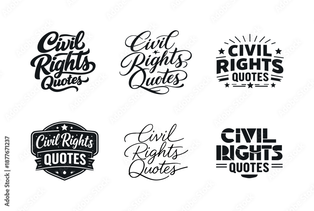 Fototapeta premium Diverse Lettering Variations. Civil Rights Quotes. Set lettering. harmonious lettering variations of the same emblematic concept, each with different artistic