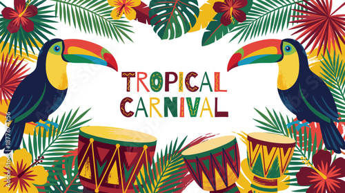 Tropical Carnival with vibrant Toucans and drums surrounded by flowers and leaves