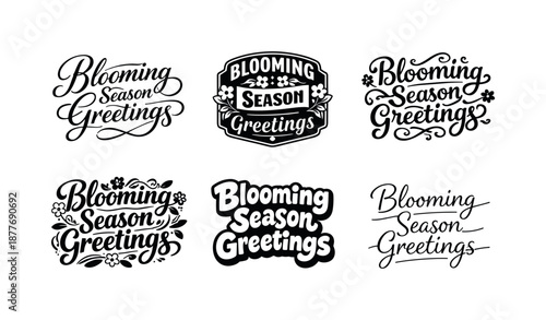 Blooming Season Greetings. Blooming season greetings. Set lettering. harmonious lettering variations of the same emblematic concept, each with different