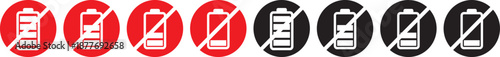 Battery Icon with forbidden sign. No charging symbols. Forbidden energy icons. Power cell restriction graphic design. Battery prohibited signs.  No Charging Icon Silhouette black 
