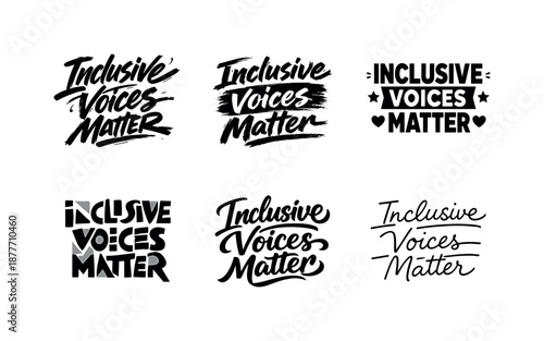 Creative Lettering Diversity. Inclusive Voices Matter. Set lettering. harmonious lettering variations of the same emblematic concept, each with different