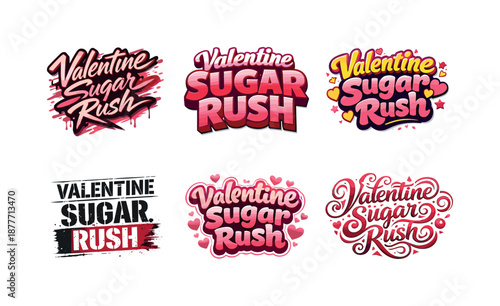 Valentine Lettering Styles. Valentine sugar rush. Set lettering. harmonious lettering variations of the same emblematic concept, each with different artistic