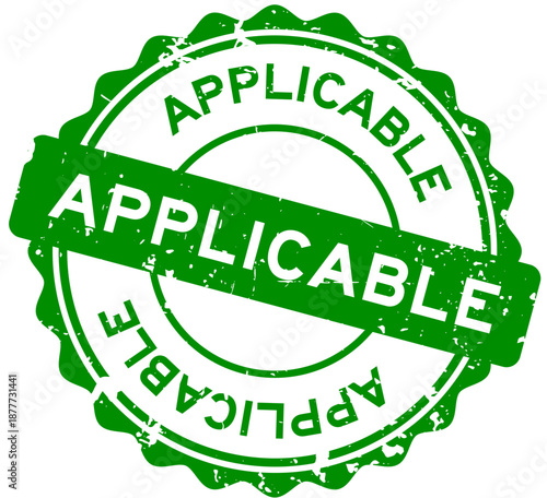 Grunge green applicable word round seal stamp on white background