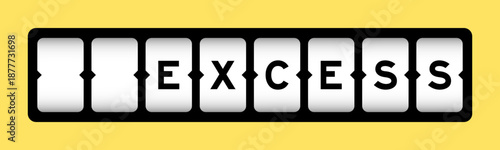 Black color in word excess on slot banner with yellow color background