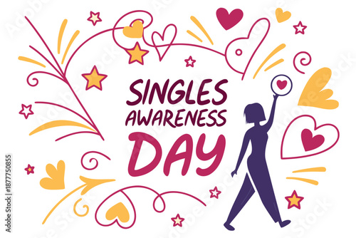Single Life Celebration Vector Illustration, Singles Awareness Day Self Love Design