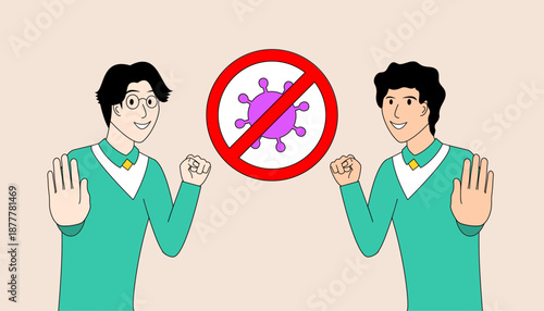 Two men are standing next to each other, and says no to viruses.