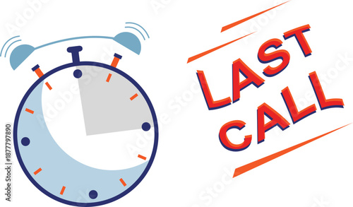 Last Call Deadline Alarm Clock Urgency Reminder Business Vector