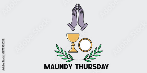 Maundy Thursday Illustration with Praying Hands  Chalice  Bread  and Olive Branch