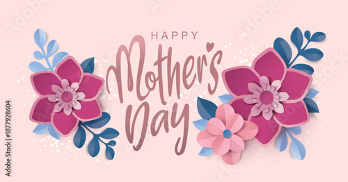 Happy Mother's Day greeting card. Vector illustration of beautiful flowers and typography design.

