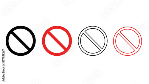 Set of four prohibition signs, including solid black, solid red, outline black, and outline red, representing restricted access or forbidden actions