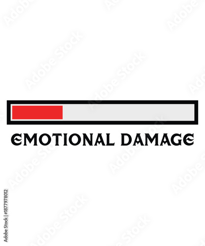 Emotional damage concept with loading bar and red indicator