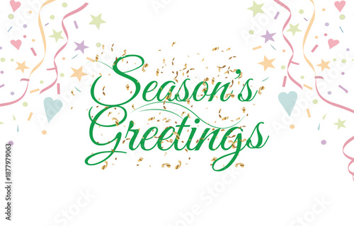 Season’s Greetings Festive Calligraphy Text with Colorful Confetti