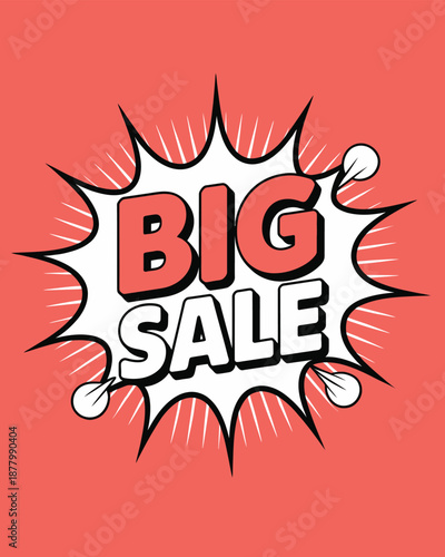 Big Sale Text in Bold Red and White Comic Style
