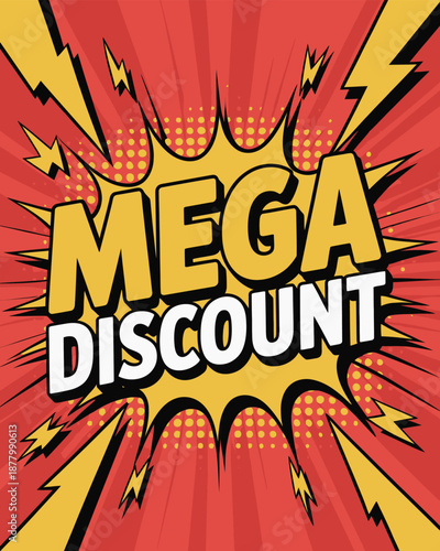 Bold yellow and red comic style mega discount sign with explosion effect
