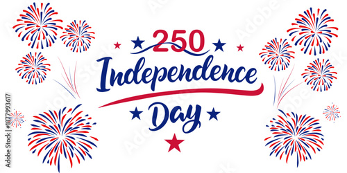 America 250 Semiquincentennial celebration. 4th july Independence Day background . Red, blue fireworks for 4th of July . United States 250th  banner . United States of America  border  .