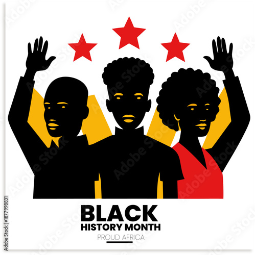 Black history month banner featuring three diverse silhouettes with raised hands under red stars for celebration and awareness of african american heritage culture and social equality