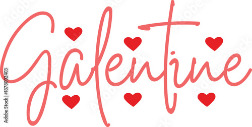 Galentine valentine typography design on plain white transparent isolated background for card, shirt, hoodie, sweatshirt, apparel, tag, mug, icon, poster or badge