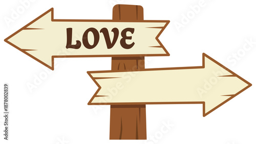 Wooden signpost with directional arrows featuring love text and blank copy space vector illustration isolated