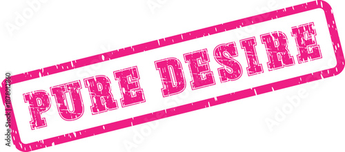 Vibrant pink Pure Desire stamp mark for passionate branding and attractive commercial visuals