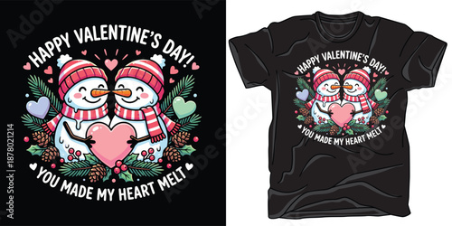 Happy valentine's day t-shirt design, you made my heart melt, cute snowmen couple, winter holiday