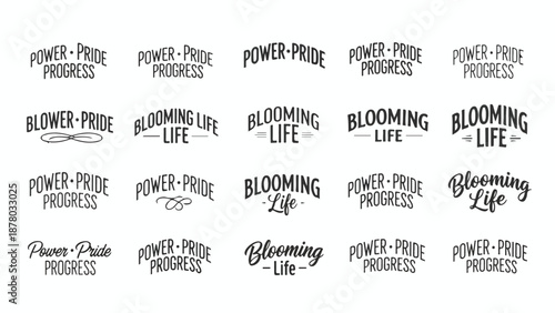 Set of Vintage Hand-Drawn Typographic Badges with 'Power Pride Progress' and 'Blooming Life' Text
