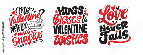 Valentine's Day core. Hand drawn doodle lettering quote about Love. Lettering for t-shirt design, mug print, bag print, clothes fashion. 100% hand drawn vector image.