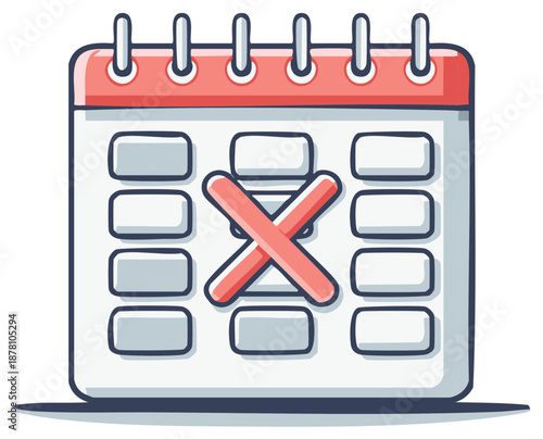 Close up of a cartoon calendar with an X marked over a date for cancelled appointment or deadline