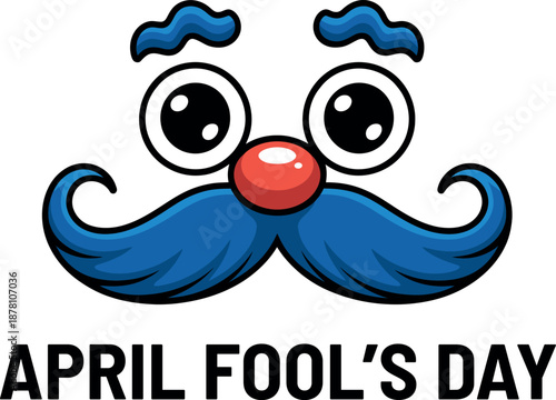 Whimsical cartoon illustration of a silly face with big eyes a red nose and a blue mustache for April Fools Day celebrations