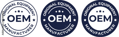 Set of three circular OEM Original Equipment Manufacturer vector stamps and badges