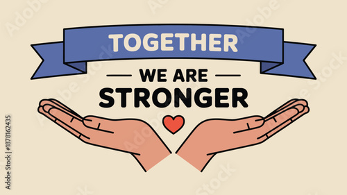 Together we are stronger Vector