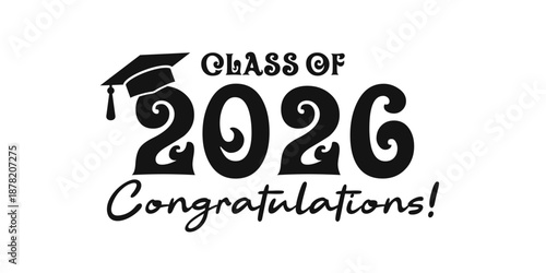 Retro Class of 2026 graduation typography with mortarboard cap.