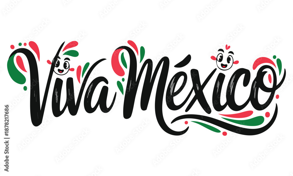 Obraz premium Viva mexico traditional mexican phrase holiday lettering vector illustration perfect for cultural celebration patriotic festive design and decorative artwork themes