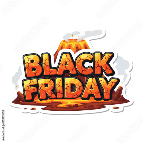 Black Friday Text with Volcanic Eruption.