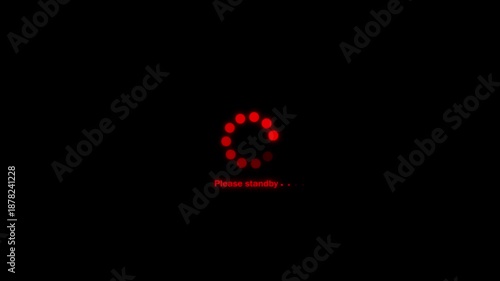A red circular loading spinner animation with glowing dots and the text Please standby