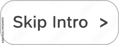 A digital interface element button displaying Skip Intro text with a right arrow