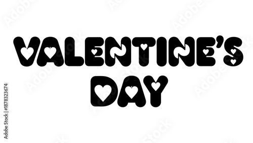 Valentine's Day Greeting: The words Valentine's Day are artfully designed with hearts, celebrating love and affection. A simple, romantic, and heartfelt message.