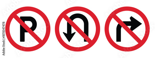 No parking sign, no U-turn sign, no right turn sign, traffic and road prohibition signs