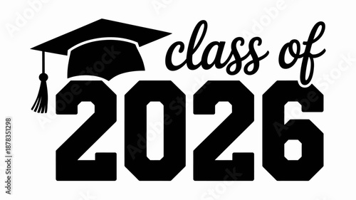 Graduation class of 2026 senior year celebration