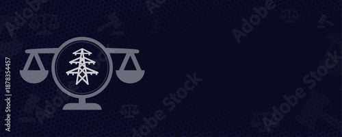 Electricity Law and Power Grid Infrastructure Concept with Power Line Tower and Scales of Justice Vector Background with Copy Space for Utility Regulation