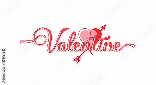 Elegant "Valentine" typography with a heart and Cupid's arrow, rendered in red and pink. Ideal for romantic holiday designs and greetings.