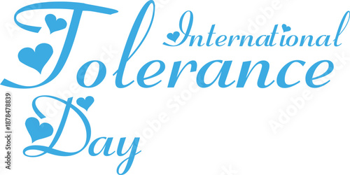 Happy International Tolerance Day Celebration with Inspirational Message for Unity and Respect