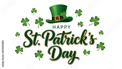 Happy St. Patrick's Day Greeting with Green Hat and Shamrock Illustrations