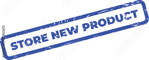 Blue store new product stamp on white background