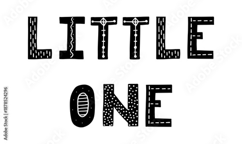 Hand-drawn Scandinavian style lettering of the phrase Little one, perfect for posters, prints, and designs for children s rooms, nurseries, or cozy home spaces with a sweet and gentle feel.
