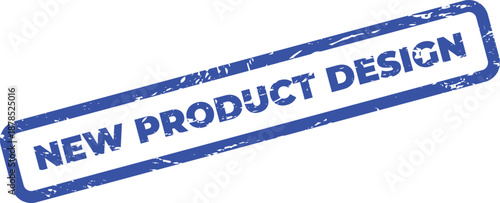 New product design rubber stamp on white background