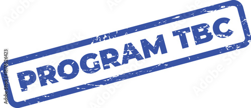 Program TBC rubber stamp on white background